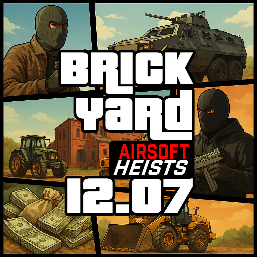 BRICKYARD HEISTS 12.07