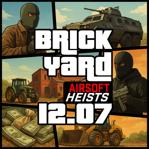 BRICKYARD HEISTS 12.07