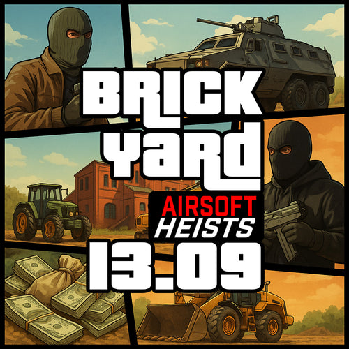 BRICKYARD HEISTS 13.09