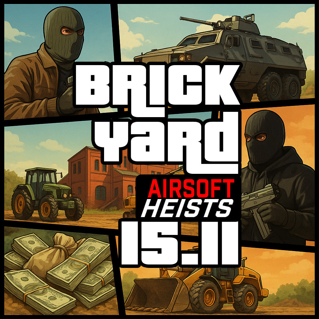 BRICKYARD HEISTS 15.11